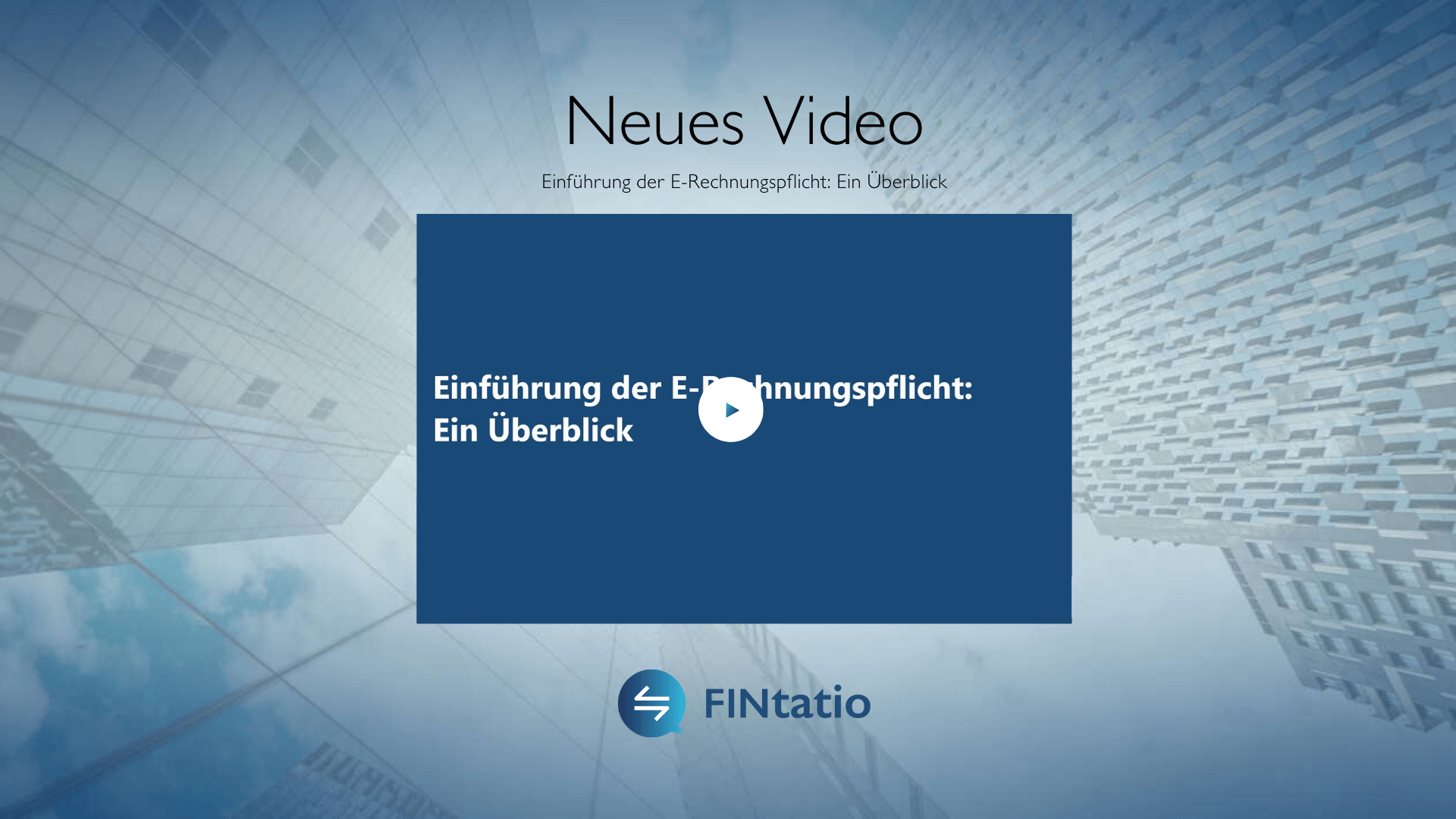 Video zur Einführung der E-Rechnung & der E-Rechnungspflicht
